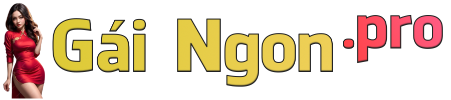 GÁI NGON